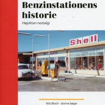 Bog Benzinstationens historie - højoktan nostalgi 