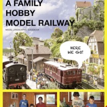 Guidebog" A Family Hobby - Model Railway" 